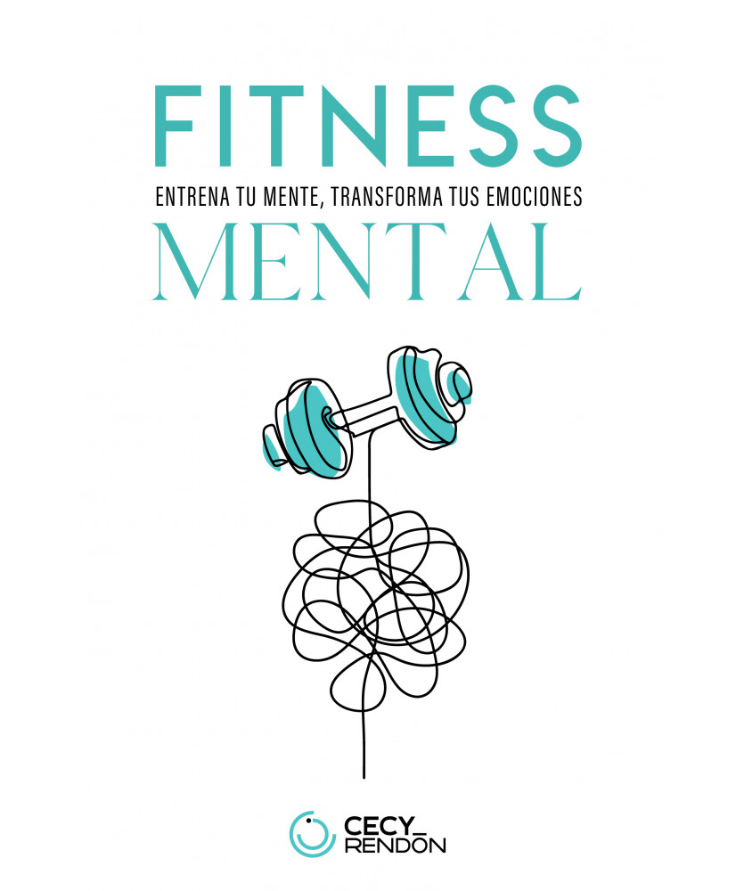 Fitness Mental - Cecy Rendón