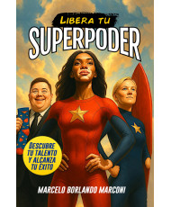 LIBERA TU SUPERPODER