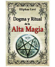 DOGMA Y RITUAL DE LA ALTA MAGIA