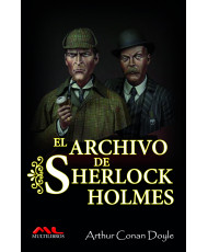 EL ARCHIVO DE SHERLOCK HOLMES