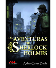 LAS AVENTURAS DE SHERLOCK HOLMES