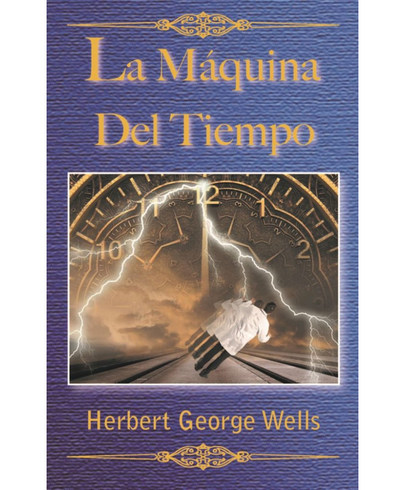 LA MAQUINA DEL TIEMPO