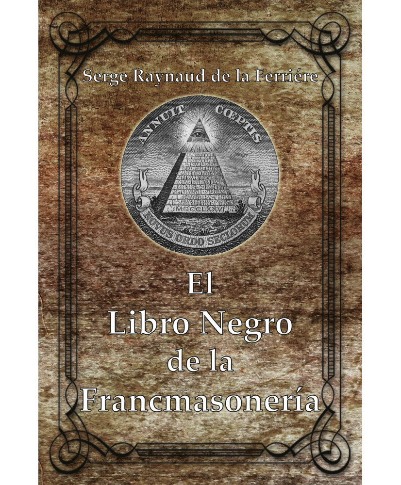 LIBRO NEGRO DE LA FRANCMASONERIA