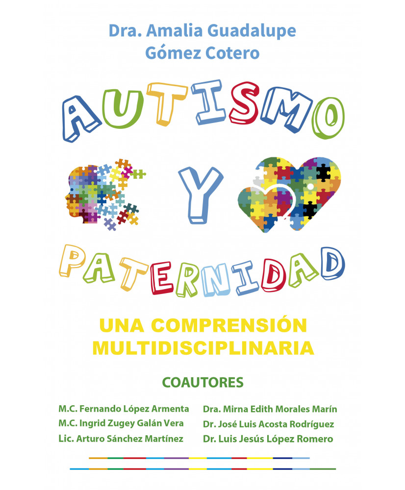 AUTISMO Y PATERNIDAD una comprensión multidisciplinaria