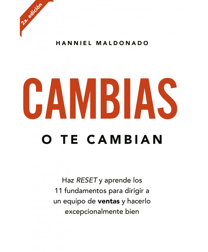 CAMBIAS O TE CAMBIAN