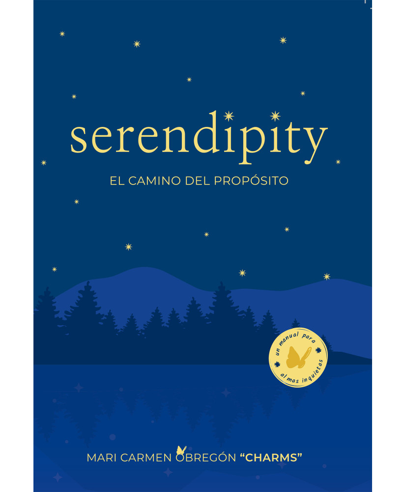 SERENDIPITY el camino del propósito