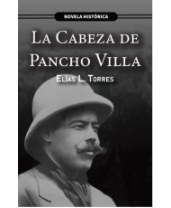LA CABEZA DE PANCHO VILLA