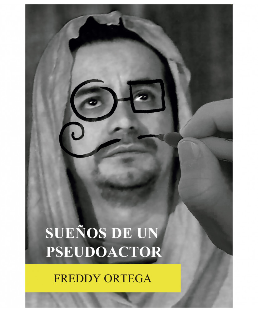 SUEÑOS DE UN SEUDOACTOR