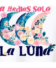  Playera A medias solo la Luna