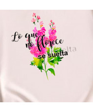  Playera Lo que no florece.
