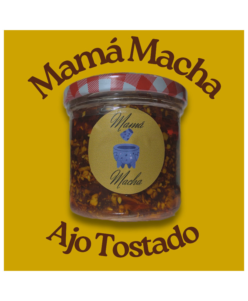 Mamá Macha Ajo Tostado
