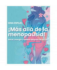 MÀS ALLA DE LA MENOPAUSIA