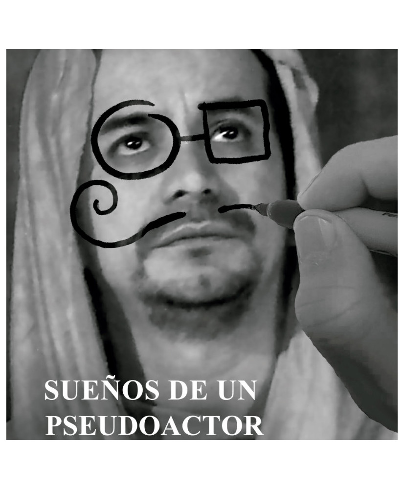 SUEÑOS DE UN PSEUDOACTOR