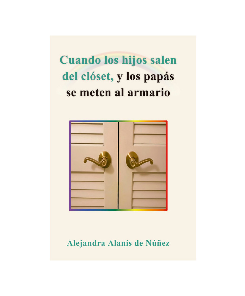 CUANDO LOS HIJOS SALEN DEL CLOSET