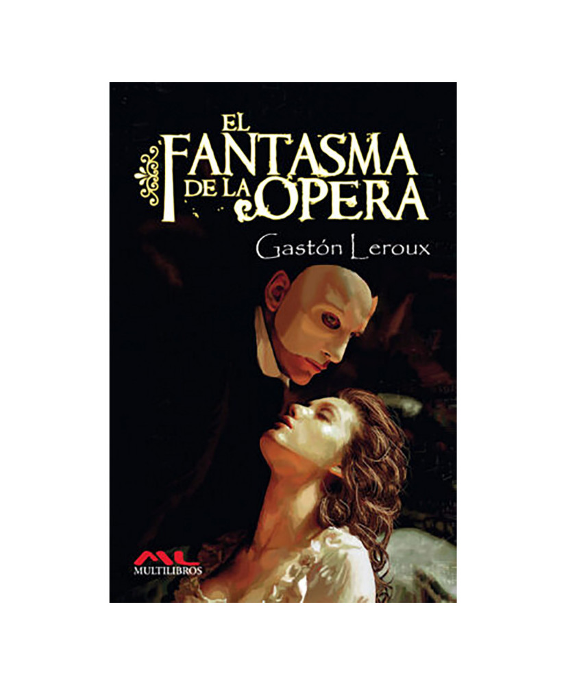EL FANTASMA DE LA OPERA