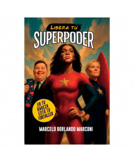 LIBERA TU SUPERPODER