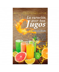 LA CURACIÓN POR LOS JUGOS