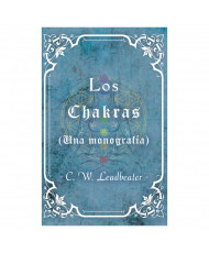LOS CHAKRAS (Una monografía)