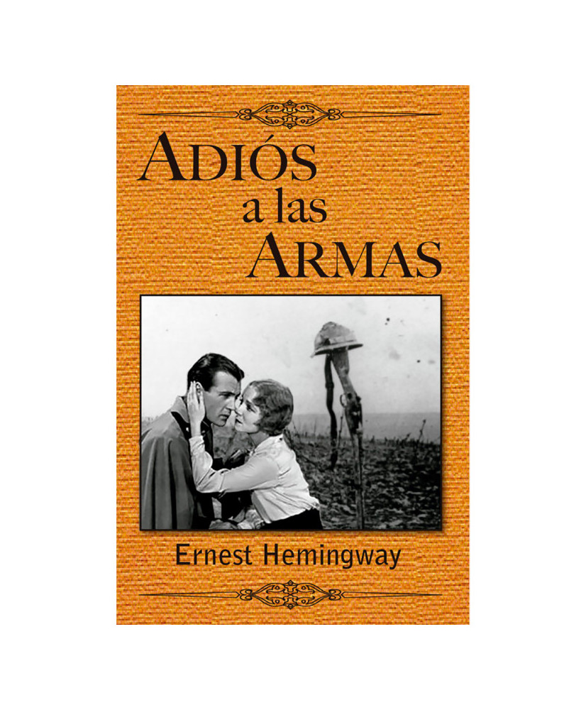 ADIÓS A LAS ARMAS