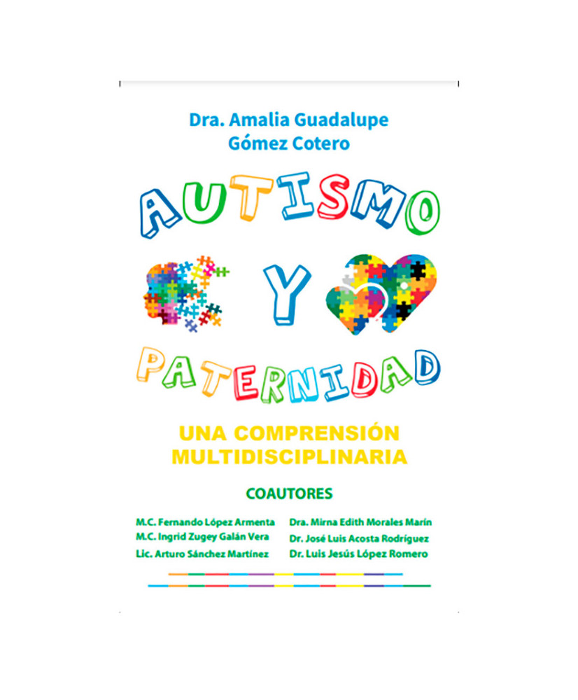 AUTISMO Y PATERNIDAD una comprensión multidisciplinaria