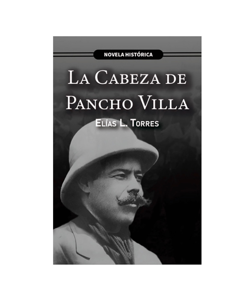 LA CABEZA DE PANCHO VILLA