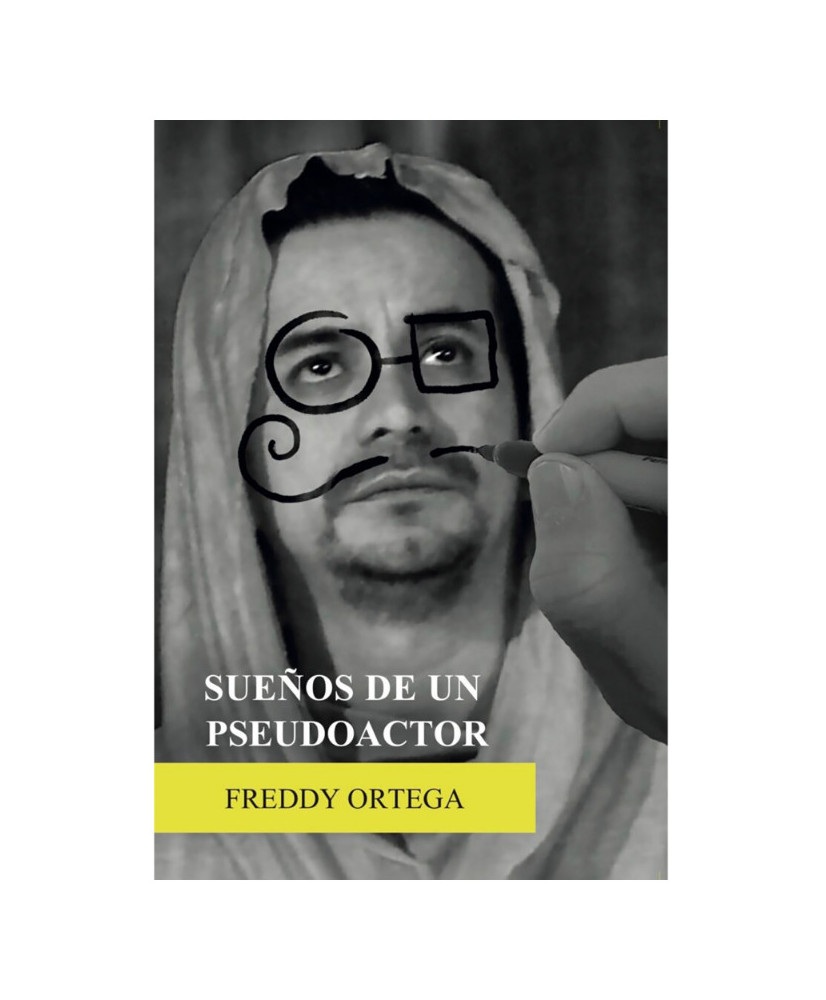 SUEÑOS DE UN PSEUDOACTOR